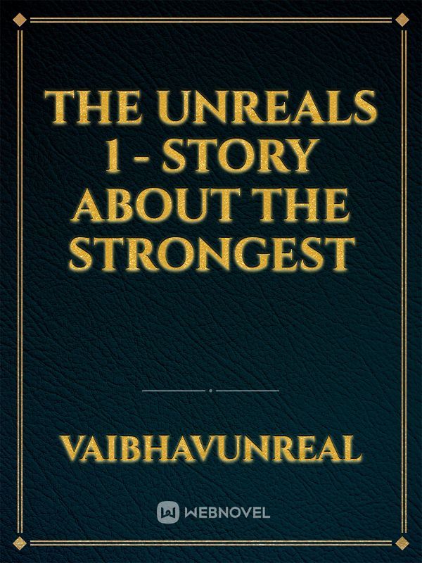 Icon of Shadow Of The UnReals 1: Story About The Strongest