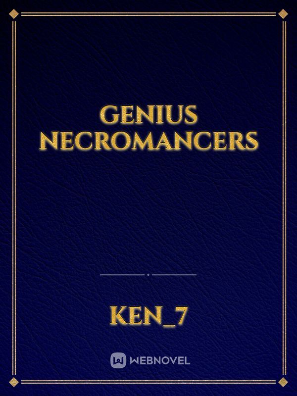 Necromancers Genius