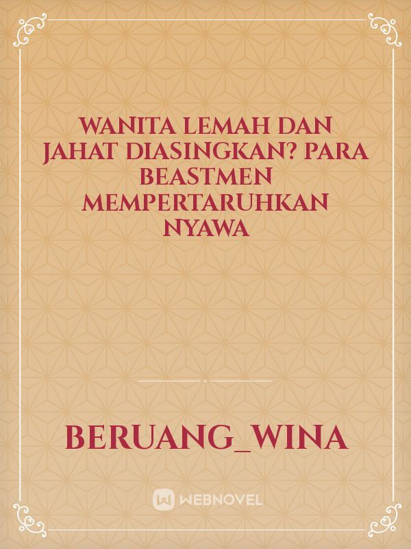 Icon of Wanita lemah dan jahat diasingkan? Para beastmen mempertaruhkan nyawa