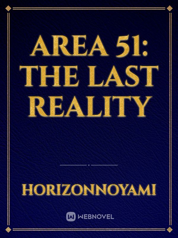 Area 51: The Last Reality