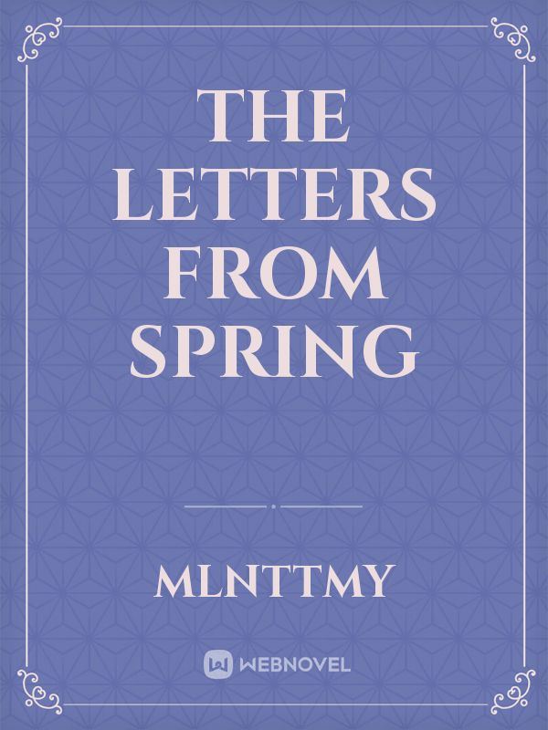 The Letters From Spring