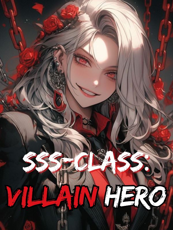 Icon of SSS-Class: Villain Hero!