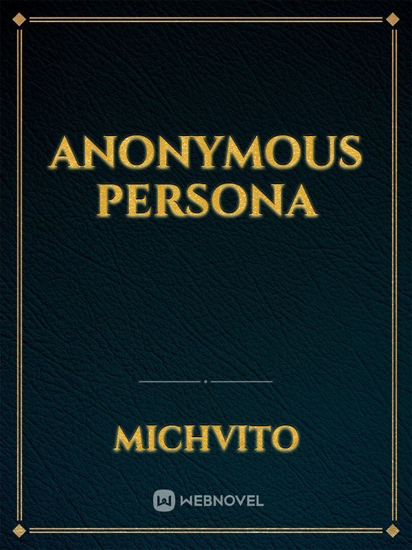 Anonymous Persona