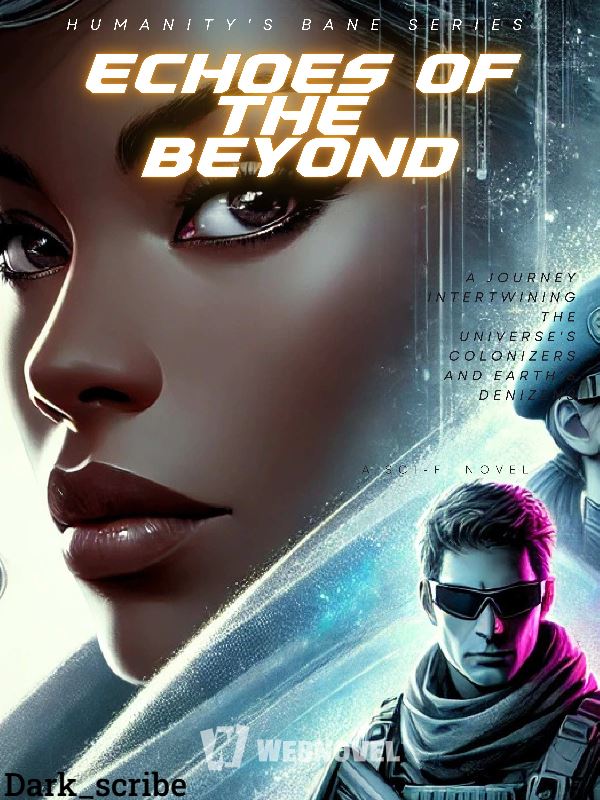 Echoes of the Beyond