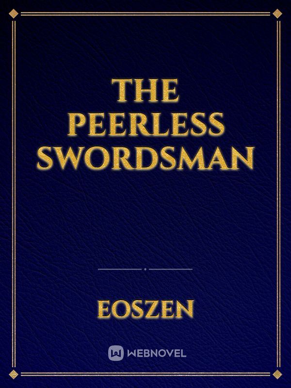 The Peerless Swordsman