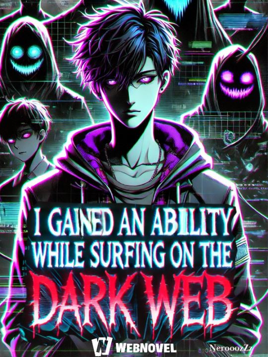 Icon of I Gained An Ability While Surfing On The Dark Web