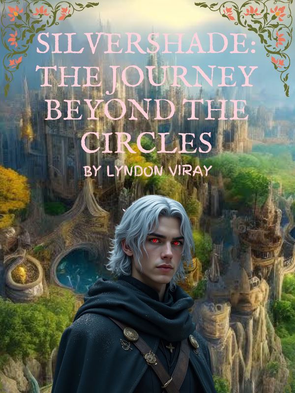 Silvershade: The Journey Beyond The Circles