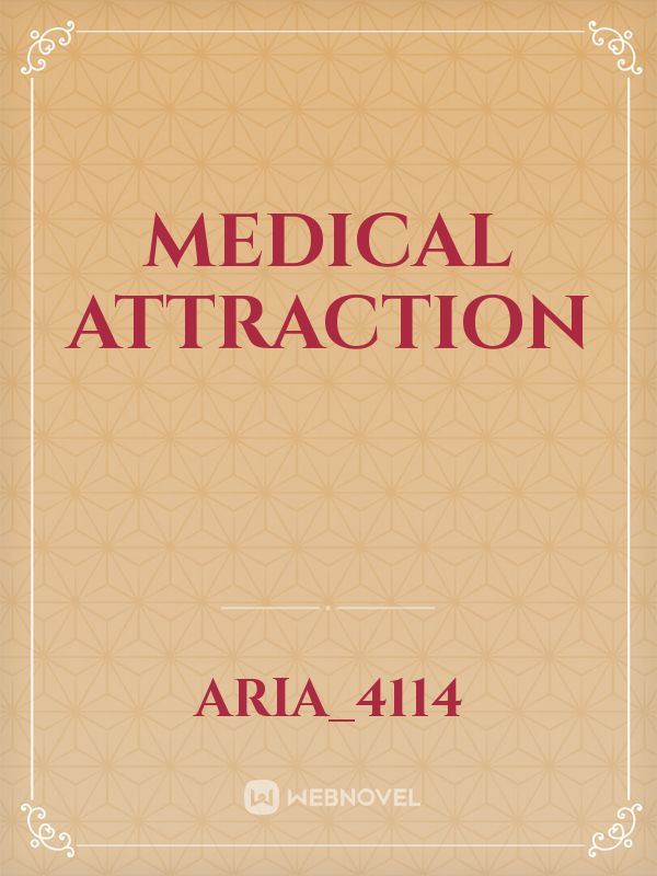 Medical Attraction