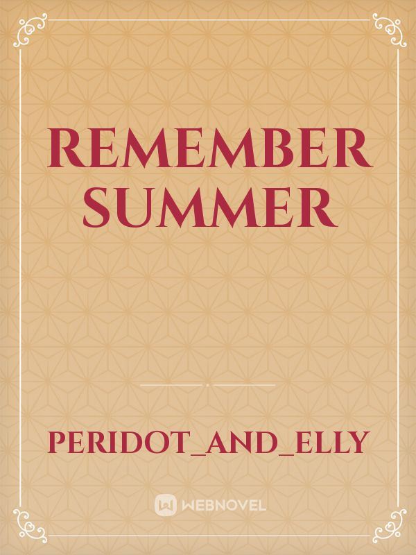 Remember Summer
