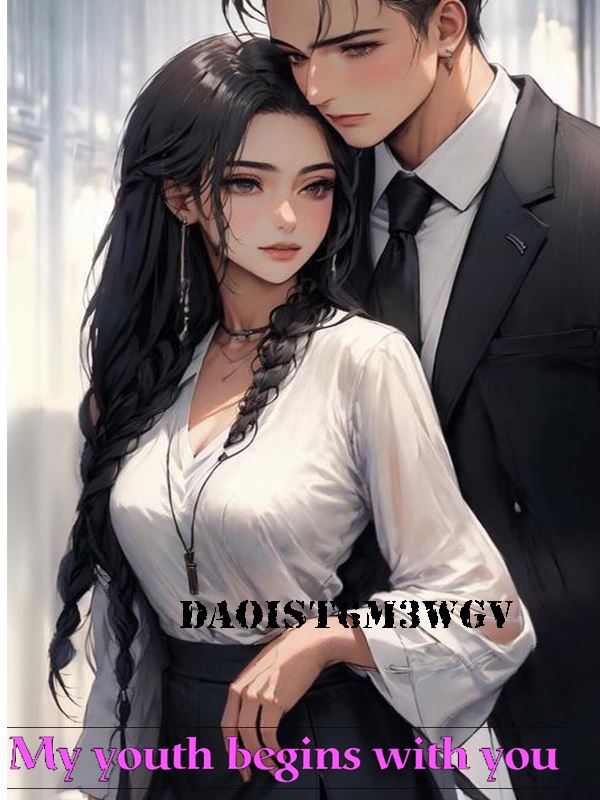 My youth begins with you