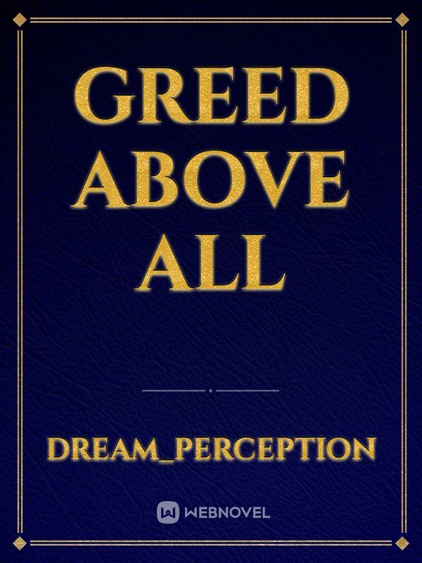 Icon of Greed Above All