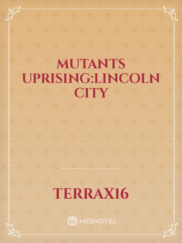 Icon of Mutants Uprising:Lincoln city