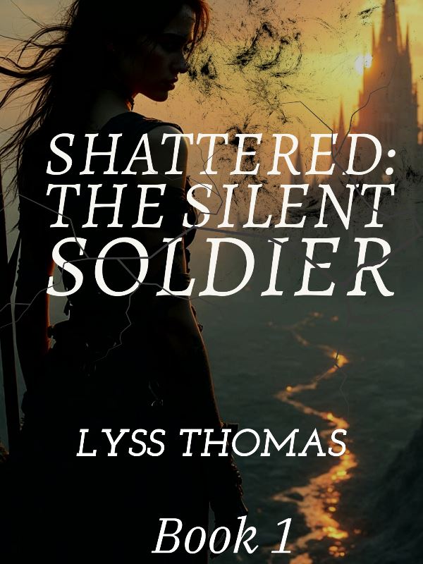 Shattered: The Silenced Soldier