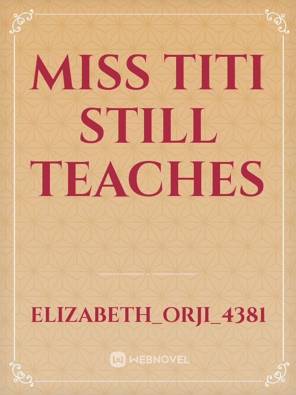 Icon of Miss Titi Still Teaches