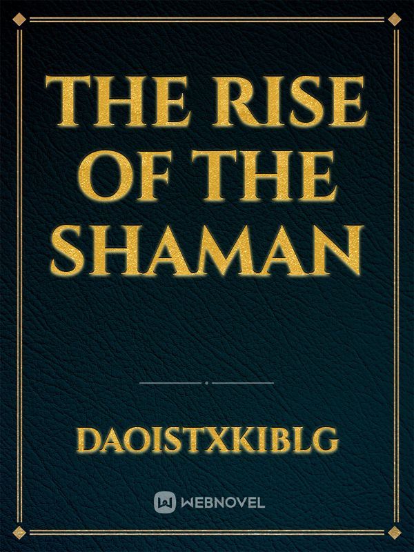 Icon of The Rise of the Shaman