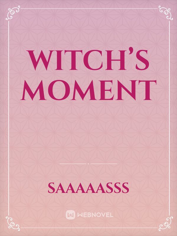 Icon of Witch’s moment