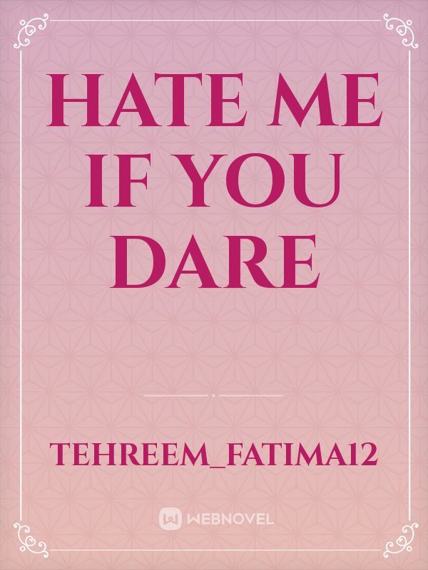 Icon of Hate Me If You Dare