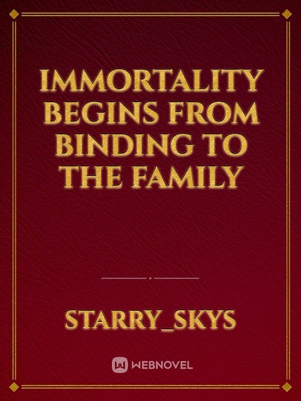 Icon of Immortality Begins from Binding to the Family