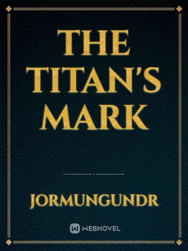 The Titan's Mark
