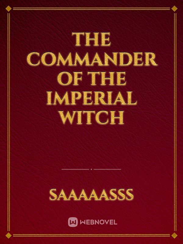 Icon of The commander of the imperial witch
