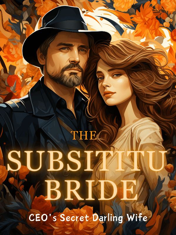 Icon of The Substitute Bride -- CEO's Secret Darling Wife