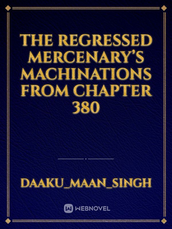 Icon of The King of Mercenaries—The Regressed Mercenary’s Machinations (380+)