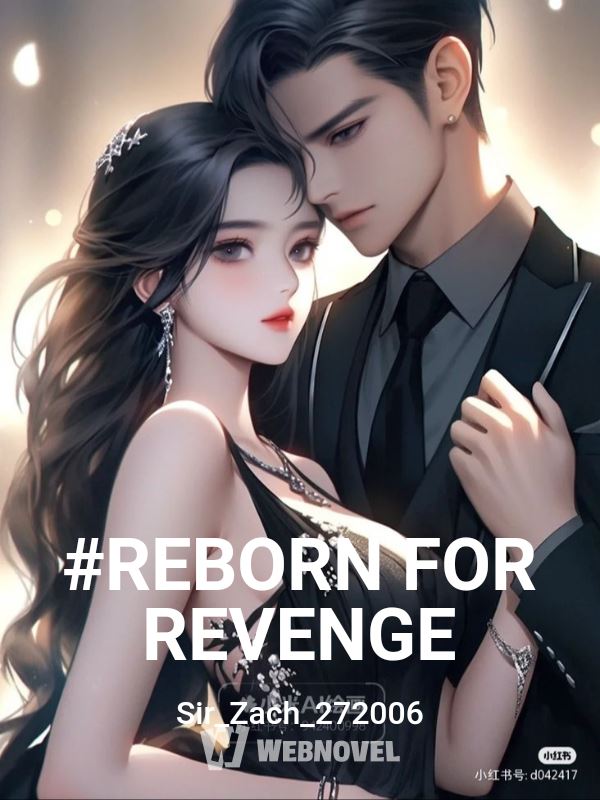 Icon of #REBORN FOR REVENGE