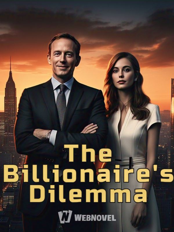 The Billionaire's Dilemma