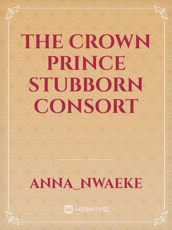 Icon of The Crown Prince Stubborn Consort