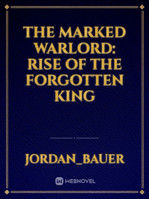 Icon of The Marked Warlord: Rise of the Forgotten King