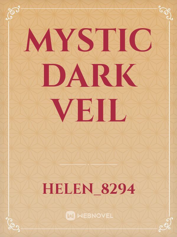 Mystic Dark Veil