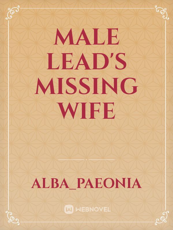 Icon of Male Lead's Missing Wife
