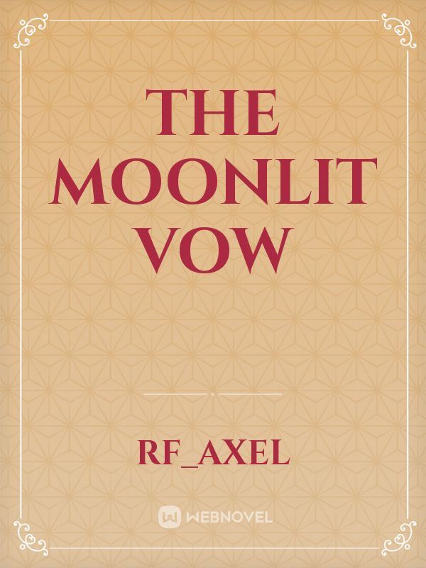 The Moonlit Vow
