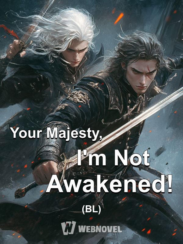 Icon of Your Majesty, I'm Not Awakened! (BL)