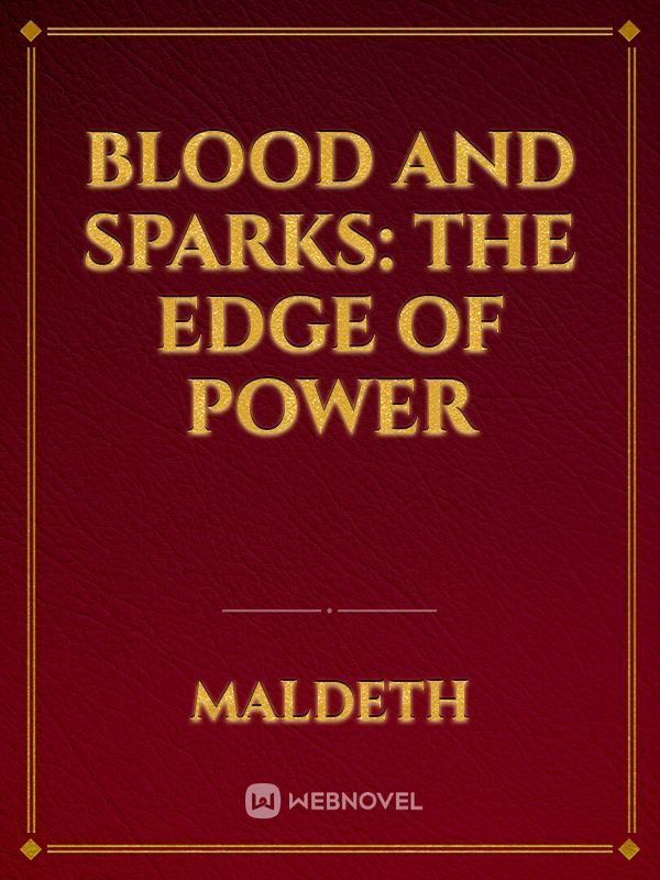 Icon of Blood and Sparks: The Edge of Power