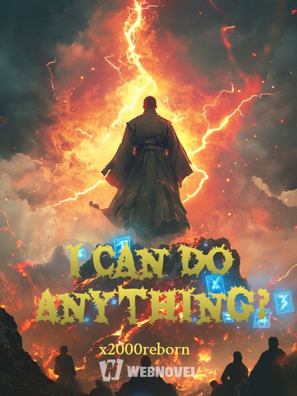I Can Do Anything?
