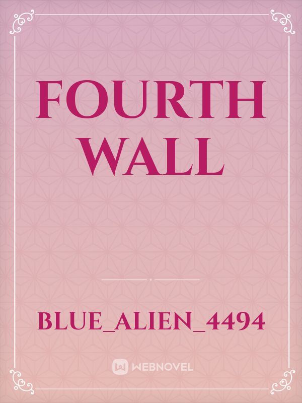 Fourth Wall