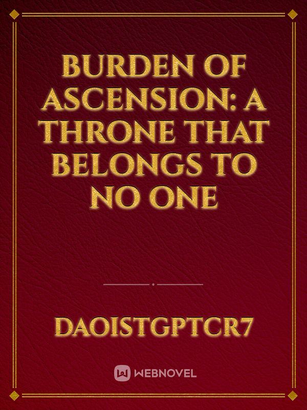 Icon of Burden of Ascension: A Throne That Belongs to No One
