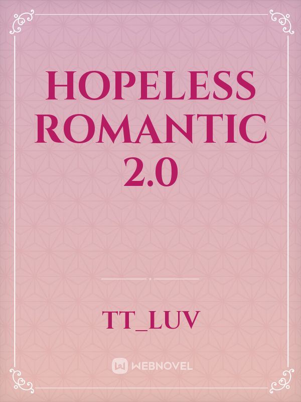 Icon of Hopeless Romantic 2.0