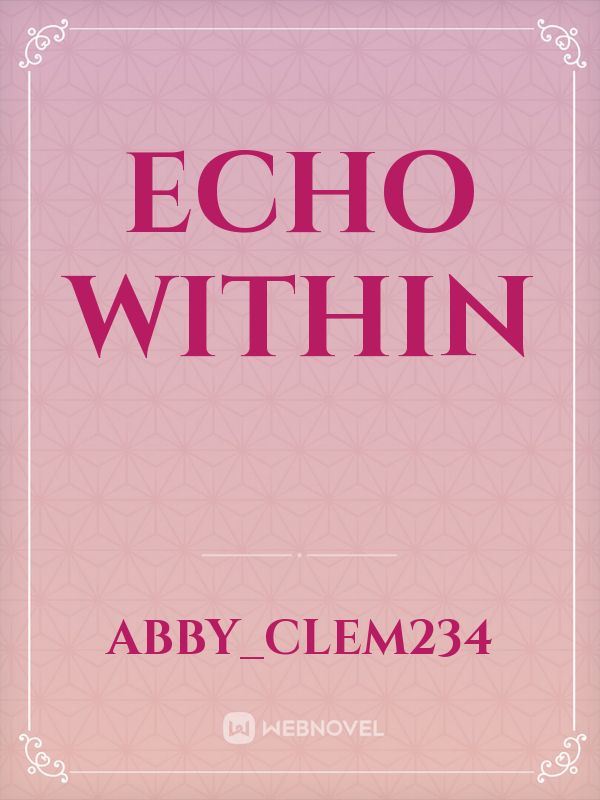 ECHO WITHIN