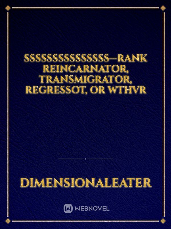 Icon of SSSSSSSSSSSSSSS—Rank Reincarnator, Transmigrator, Regressor