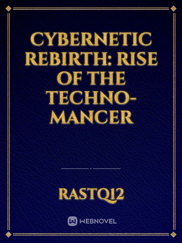 Icon of Cybernetic Rebirth: Rise of the Techno-Mancer