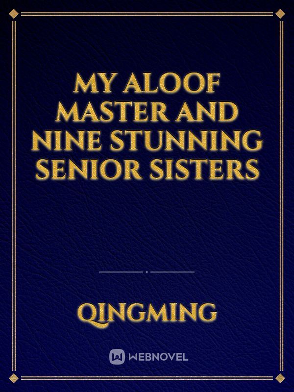 Icon of My Aloof Master and Nine Stunning Senior Sisters