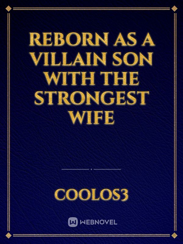 Icon of Reborn As a Villain Son With The Strongest Wife