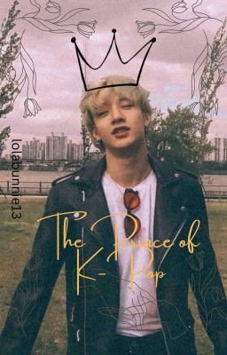 Icon of The Prince of K-Pop || Bang Chan FF
