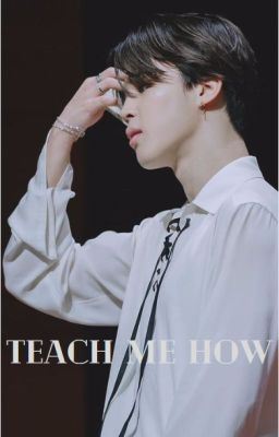 Icon of Teach me how |BTS JIMIN BFF FF|