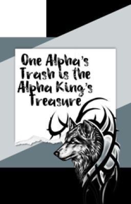 Icon of One Alpha's Trash is the Alpha King's Treasure