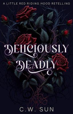 Icon of Deliciously Deadly: a Red Riding Hood retelling