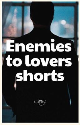 Icon of Enemies to lovers shorts
