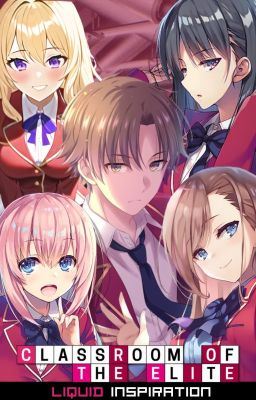 Icon of Classroom of the Elite: Liquid Inspiration